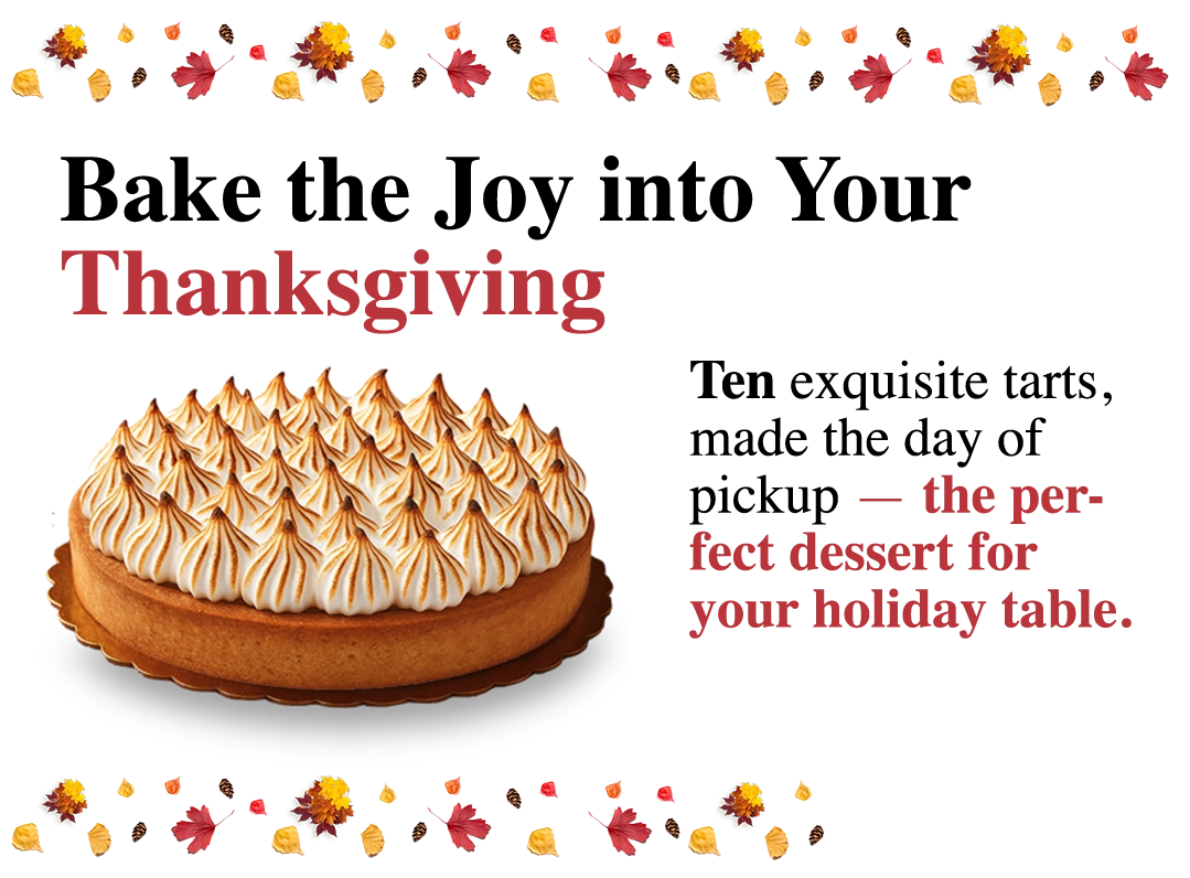 Freshly baked Thanksgiving tarts from Pierre and Michel, made in-house on the day of pickup, surrounded by festive Thanksgiving decor.